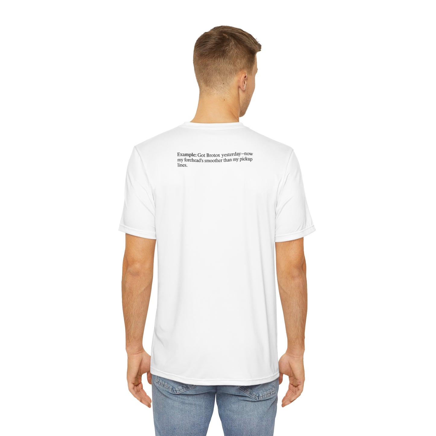 Men's BROTOX Polyester Tee - Smooth Skin, Less Stress, Modern Style